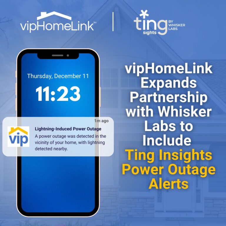 vipHomeLink Expands Partnership with Whisker Labs to Include Ting Insights Power Outage Alerts